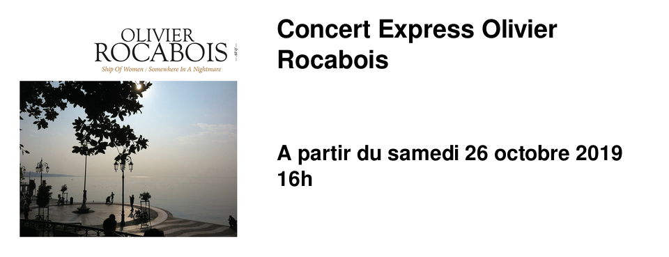 Concert Express Olivier Rocabois