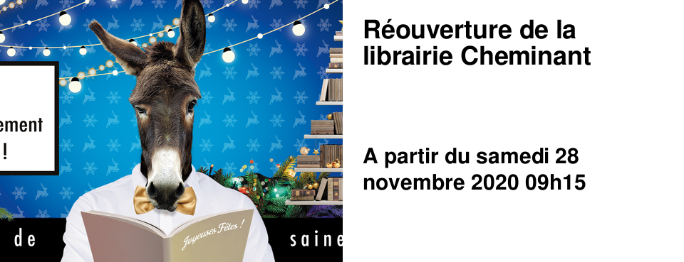 R�ouverture de la librairie Cheminant